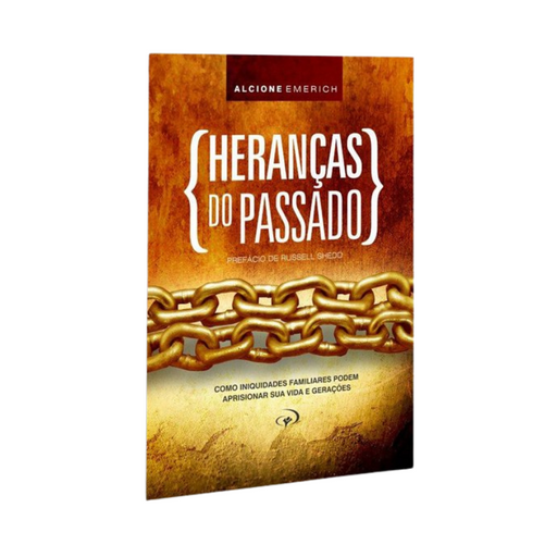 Heranças Do Passado 